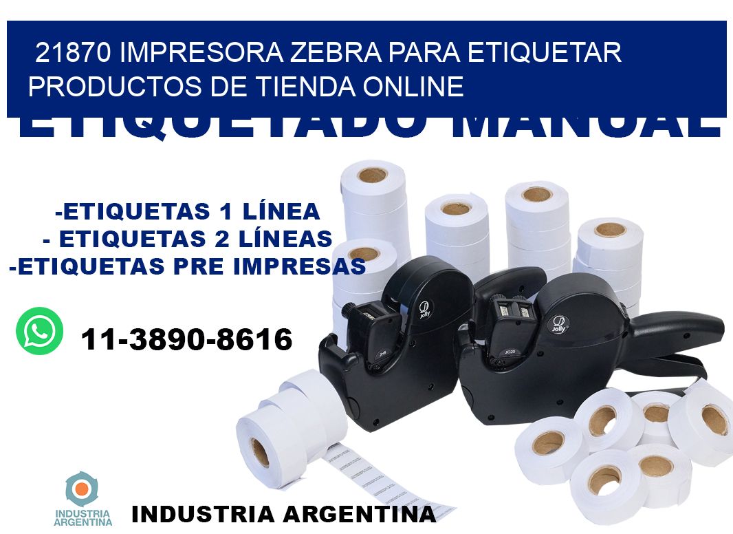 21870 impresora Zebra para etiquetar productos de tienda online