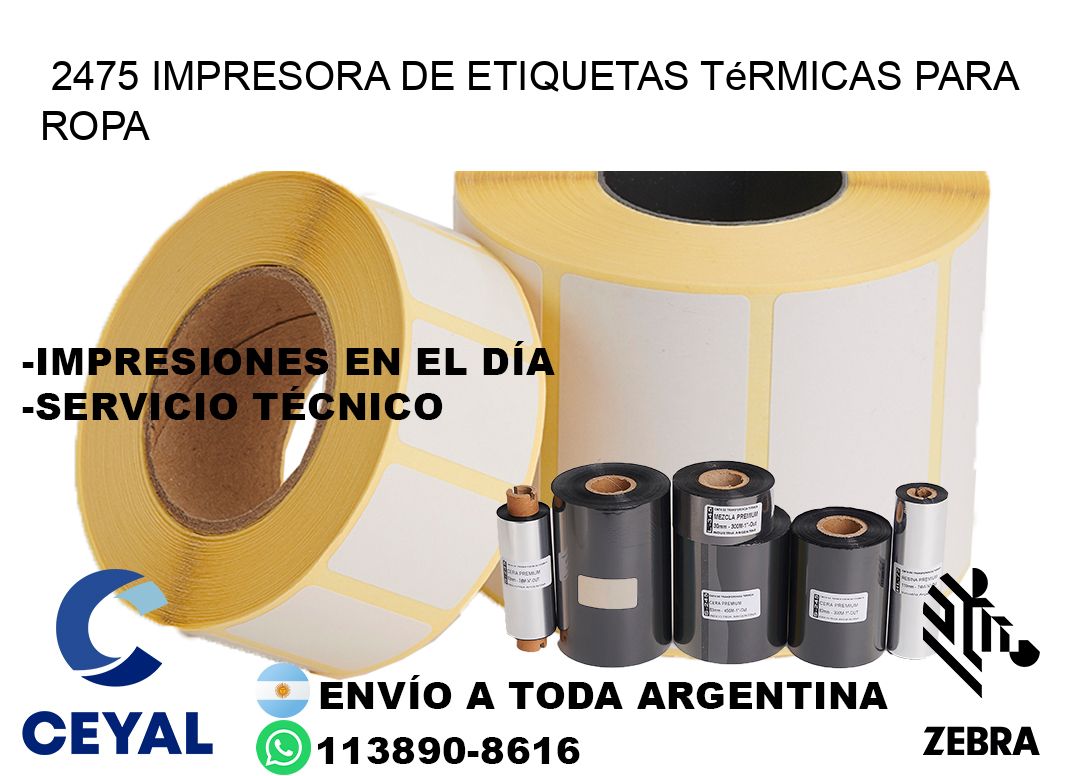 2475 impresora de etiquetas térmicas para ropa