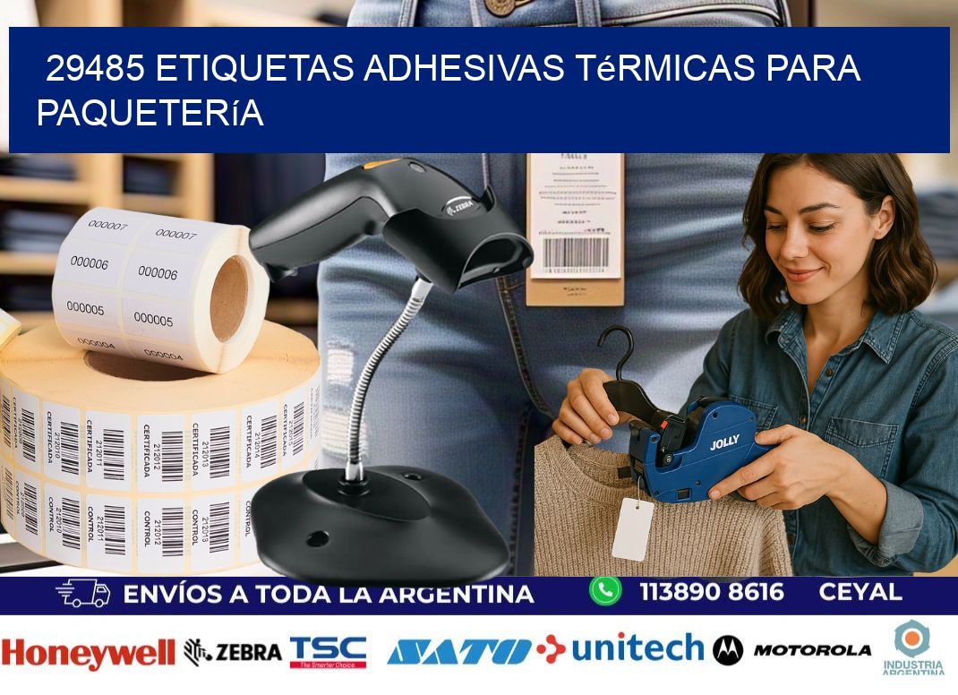 29485 etiquetas adhesivas térmicas para paquetería