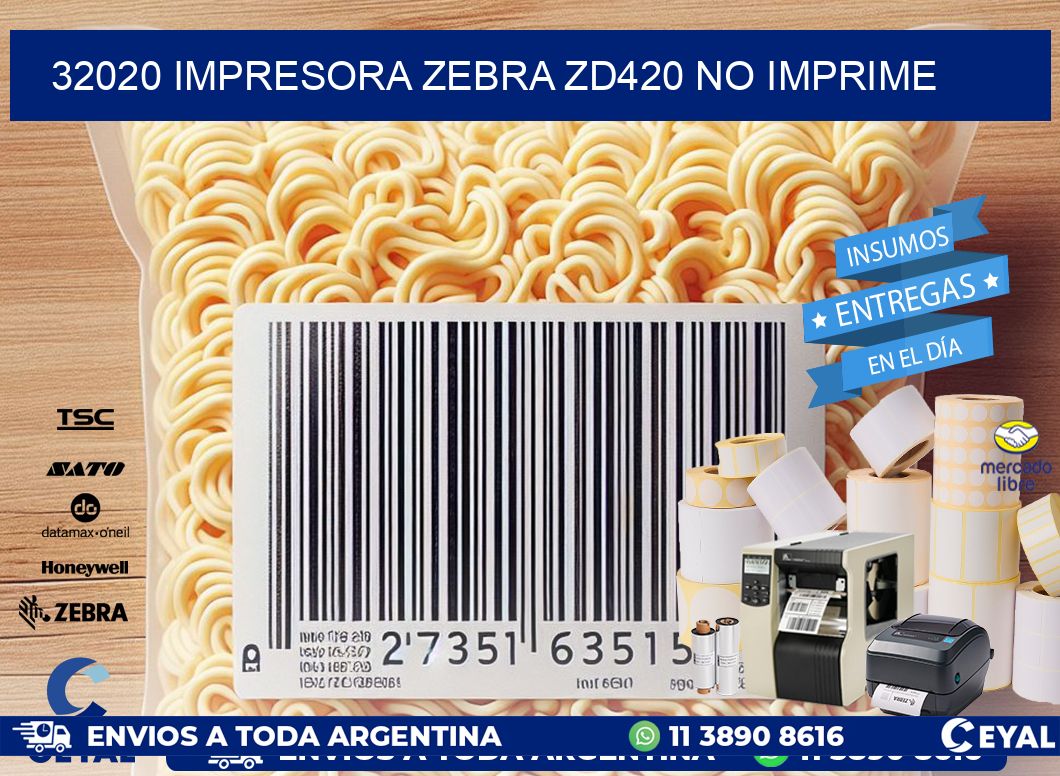 32020 Impresora Zebra ZD420 no imprime