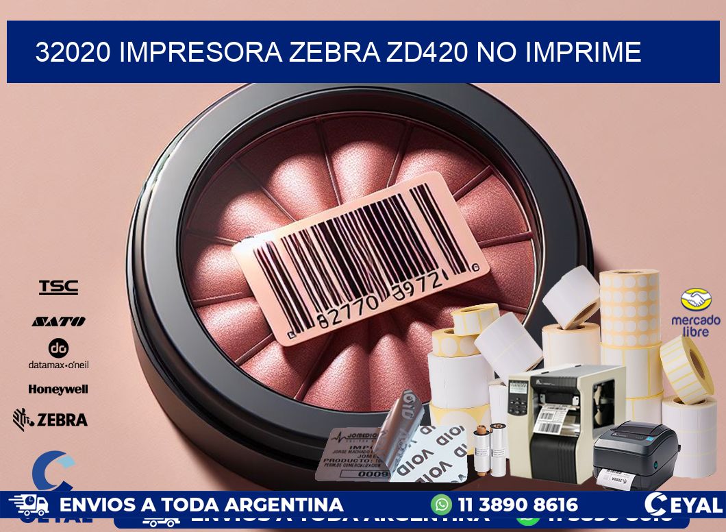 32020 Impresora Zebra ZD420 no imprime