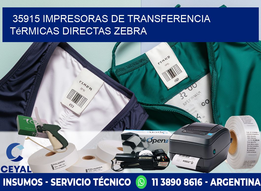 35915 impresoras de Transferencia  térmicas directas zebra