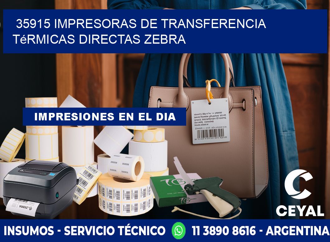 35915 impresoras de Transferencia  térmicas directas zebra