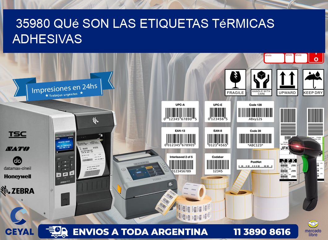 35980 qué son las etiquetas térmicas adhesivas