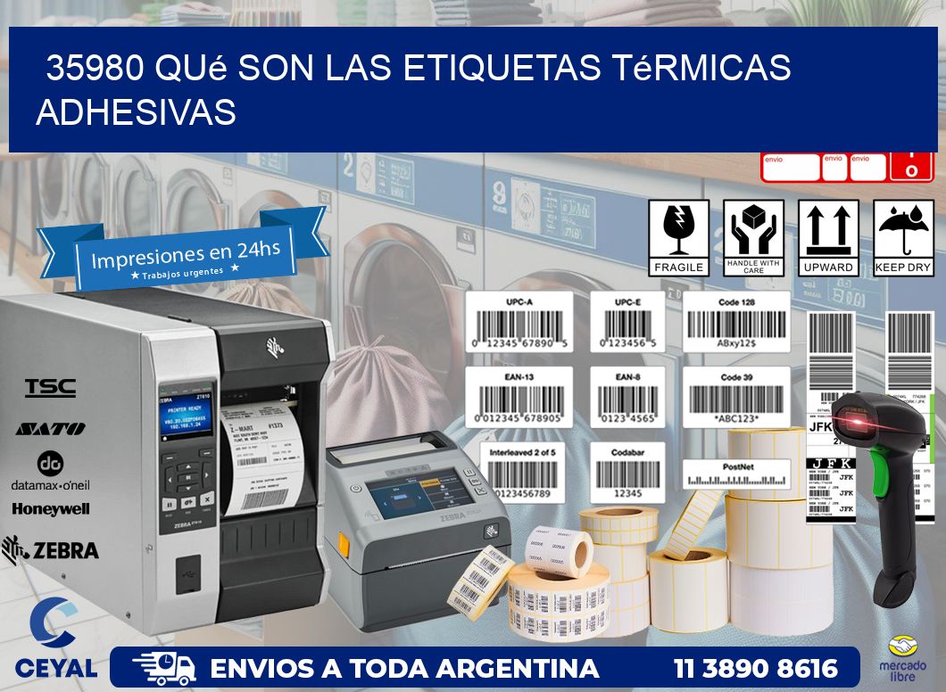 35980 qué son las etiquetas térmicas adhesivas