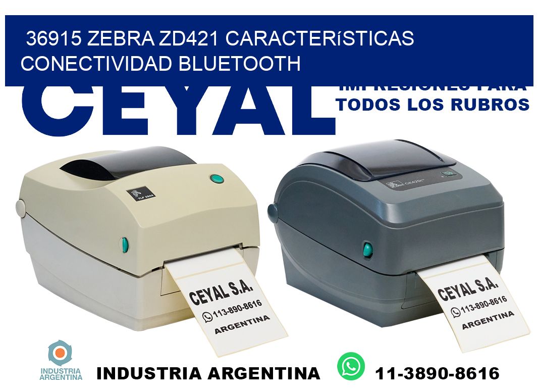 36915 Zebra ZD421 características conectividad Bluetooth