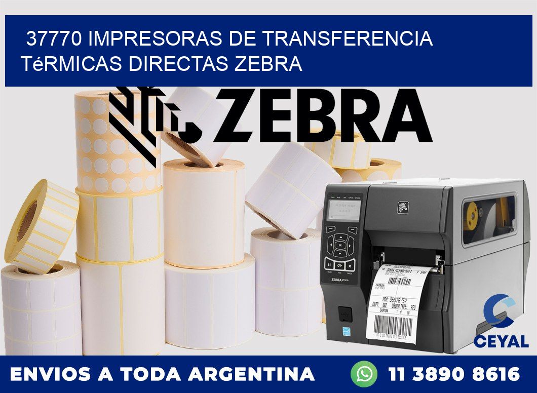 37770 impresoras de Transferencia  térmicas directas zebra