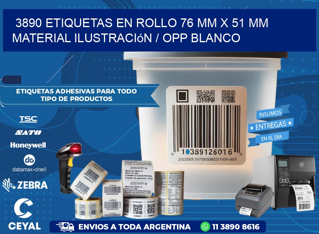 3890 Etiquetas en rollo 76 mm x 51 mm material Ilustración / OPP Blanco