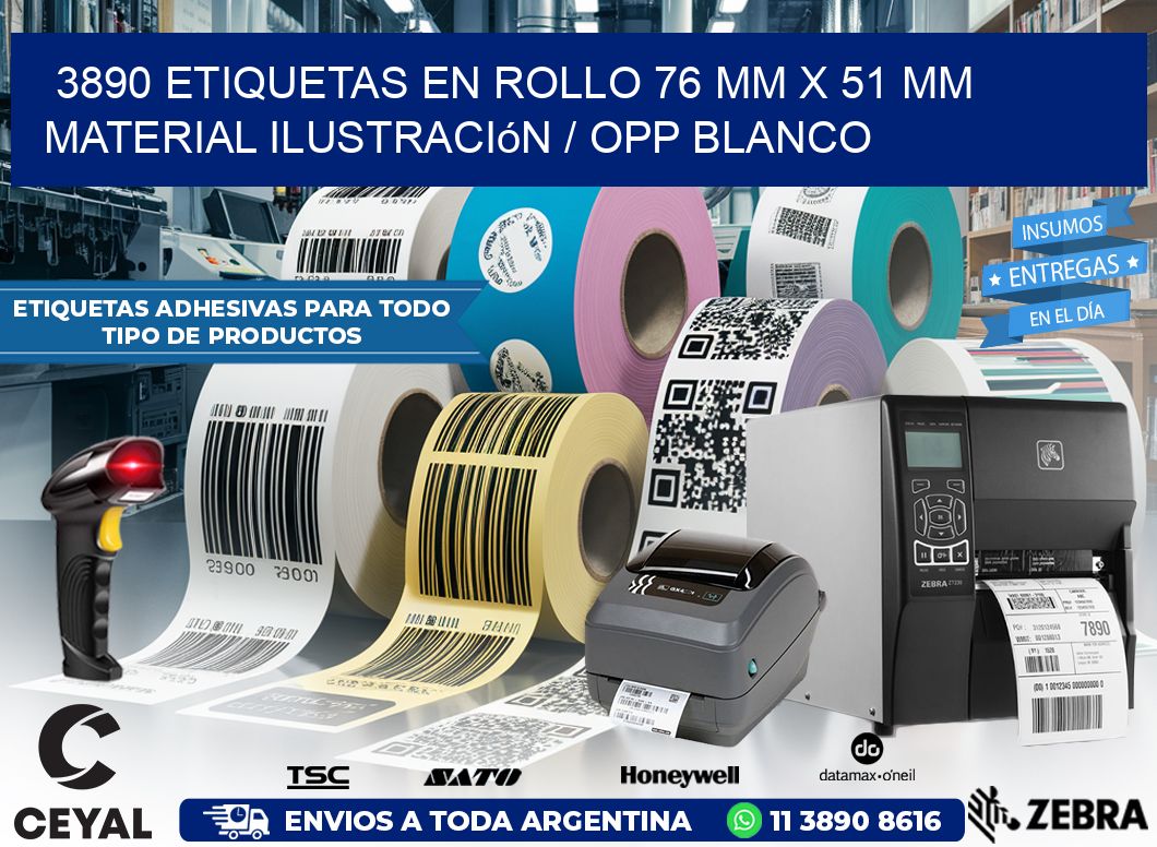 3890 Etiquetas en rollo 76 mm x 51 mm material Ilustración / OPP Blanco