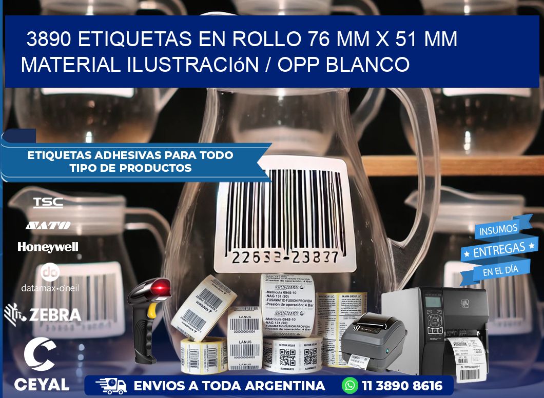 3890 Etiquetas en rollo 76 mm x 51 mm material Ilustración / OPP Blanco