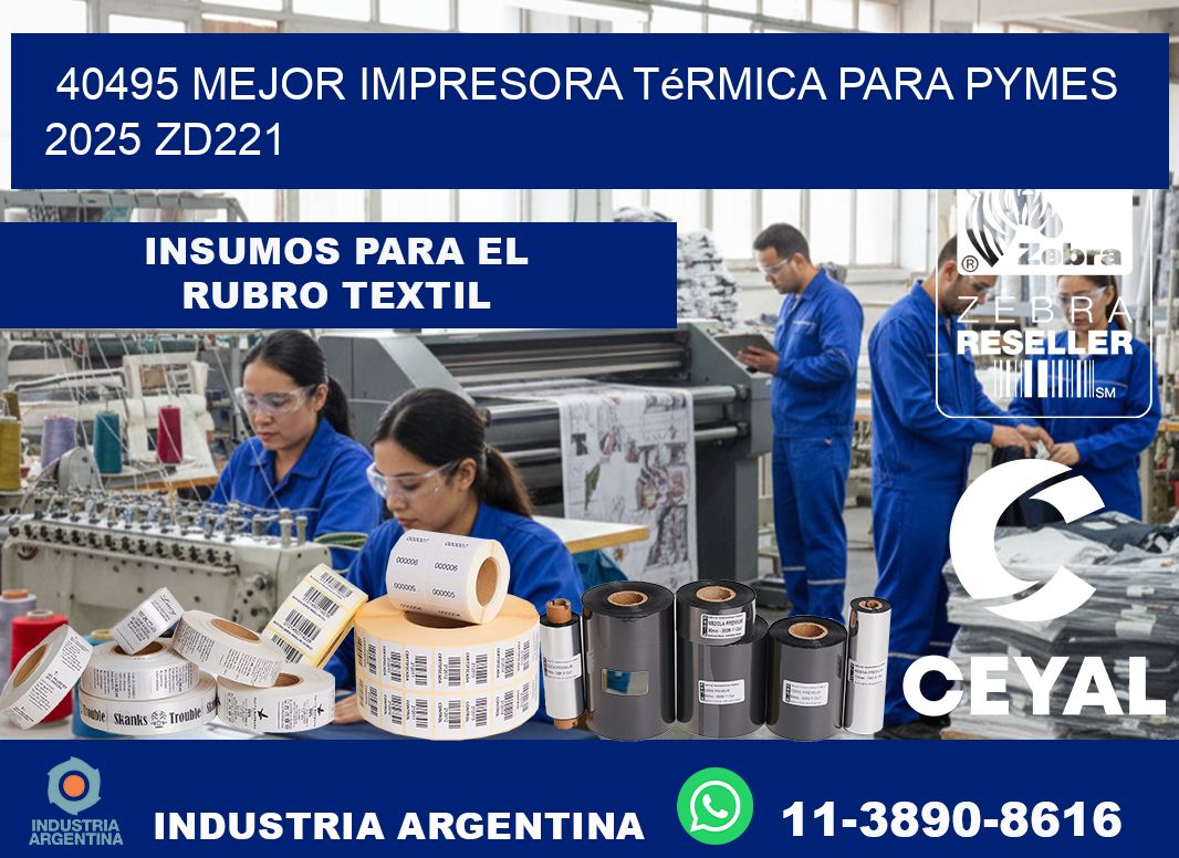 40495 mejor impresora térmica para pymes 2025 ZD221