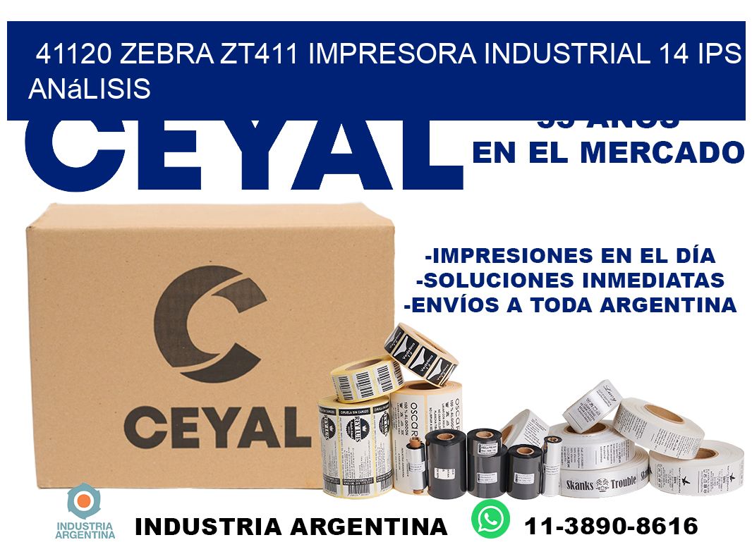 41120 Zebra ZT411 impresora industrial 14 ips análisis