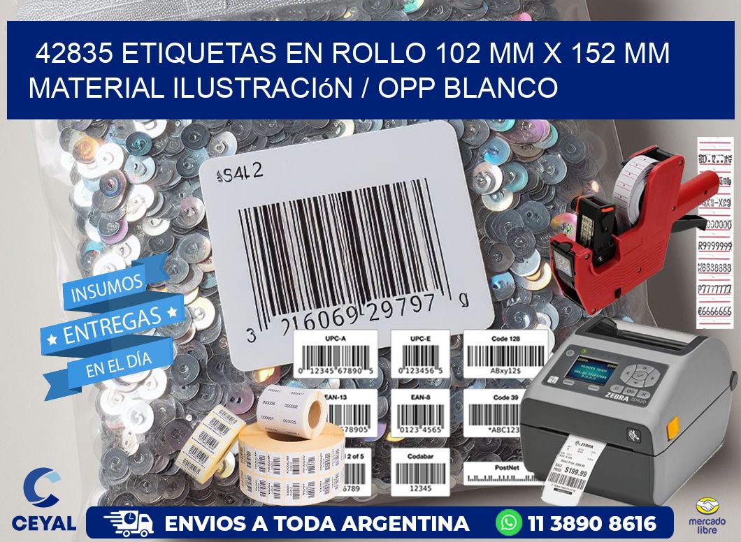 42835 Etiquetas en rollo 102 mm x 152 mm material Ilustración / OPP Blanco