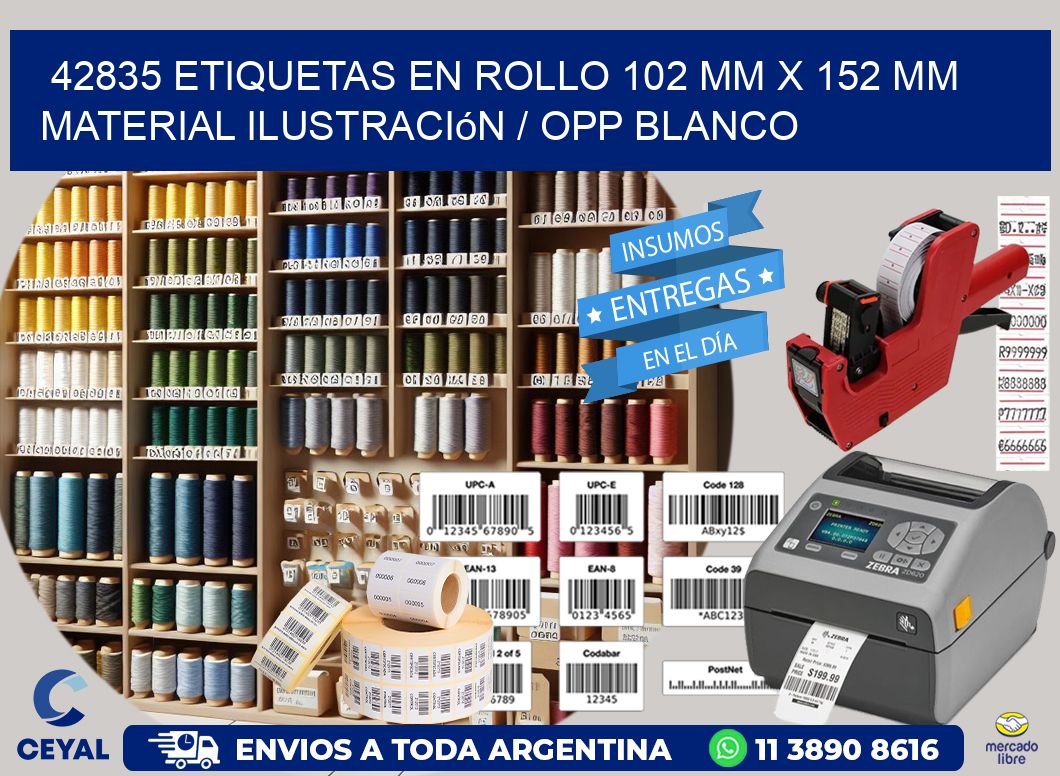 42835 Etiquetas en rollo 102 mm x 152 mm material Ilustración / OPP Blanco