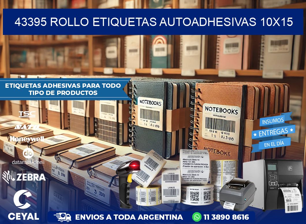 43395 Rollo Etiquetas autoadhesivas 10×15