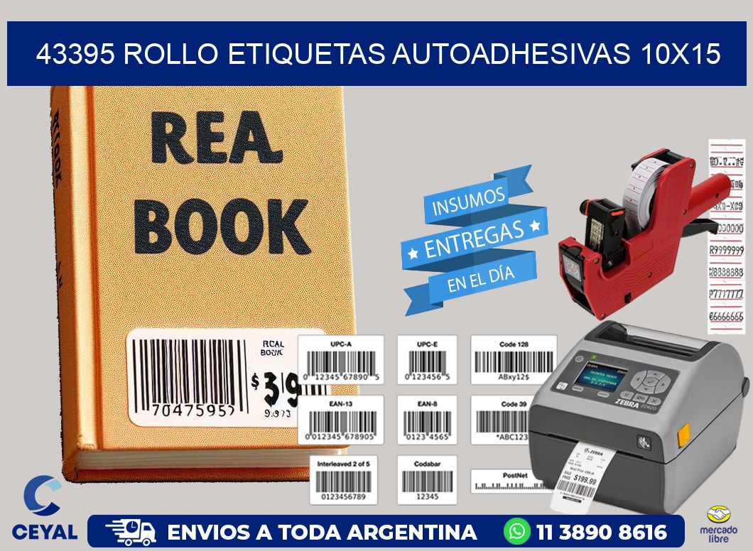 43395 Rollo Etiquetas autoadhesivas 10x15
