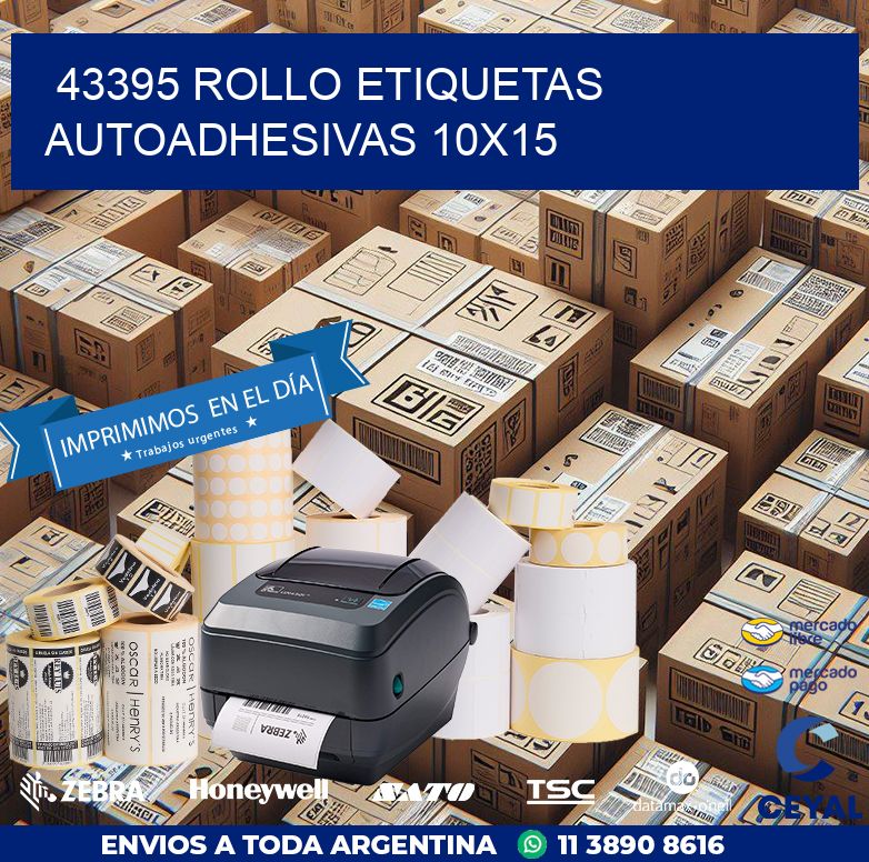 43395 Rollo Etiquetas autoadhesivas 10x15