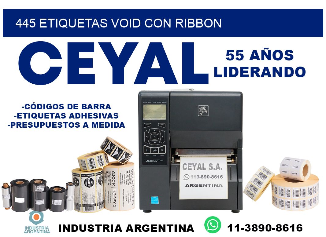 445 etiquetas void con ribbon