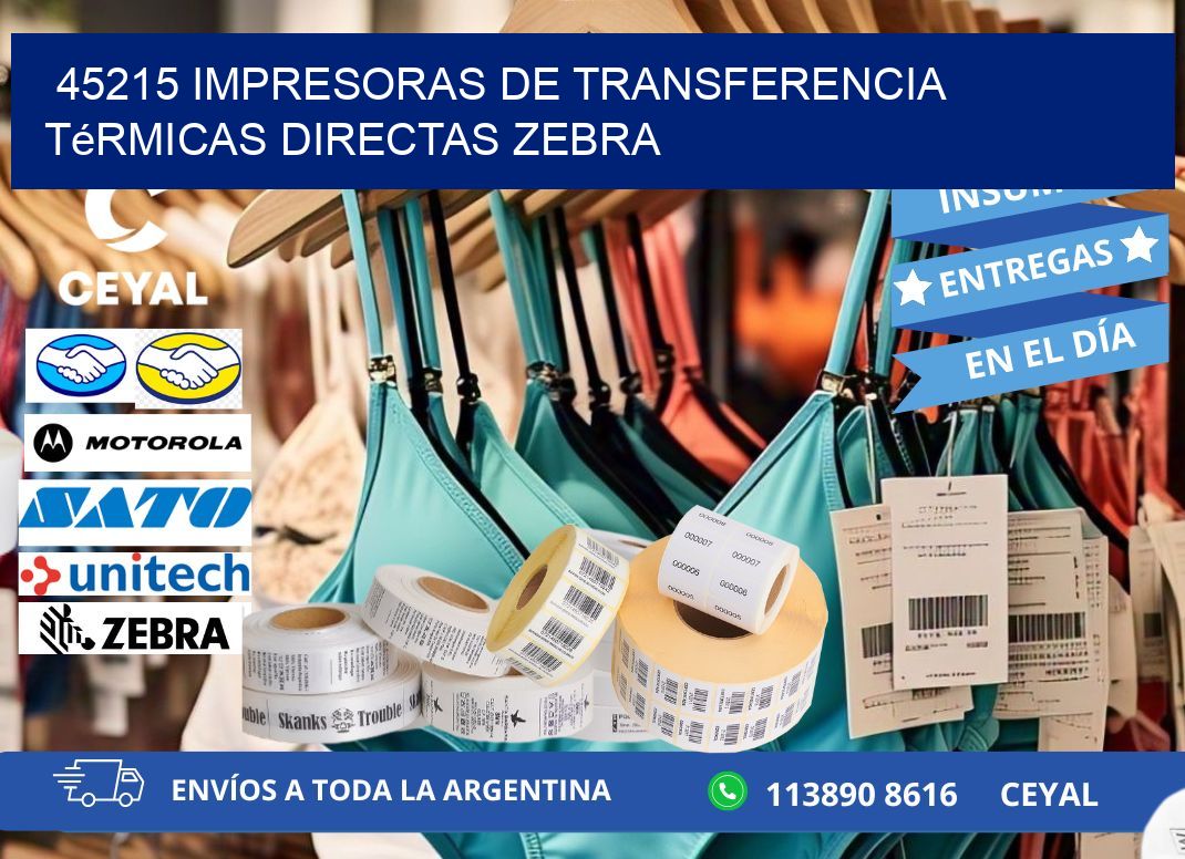 45215 impresoras de Transferencia  térmicas directas zebra
