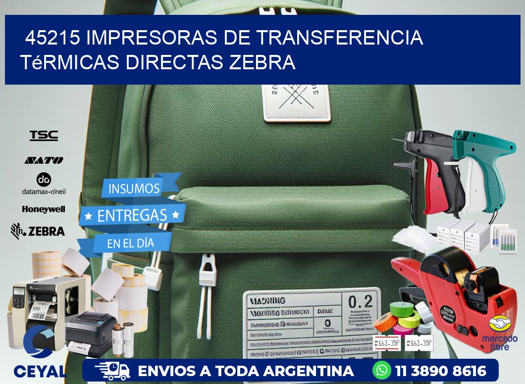 45215 impresoras de Transferencia  térmicas directas zebra