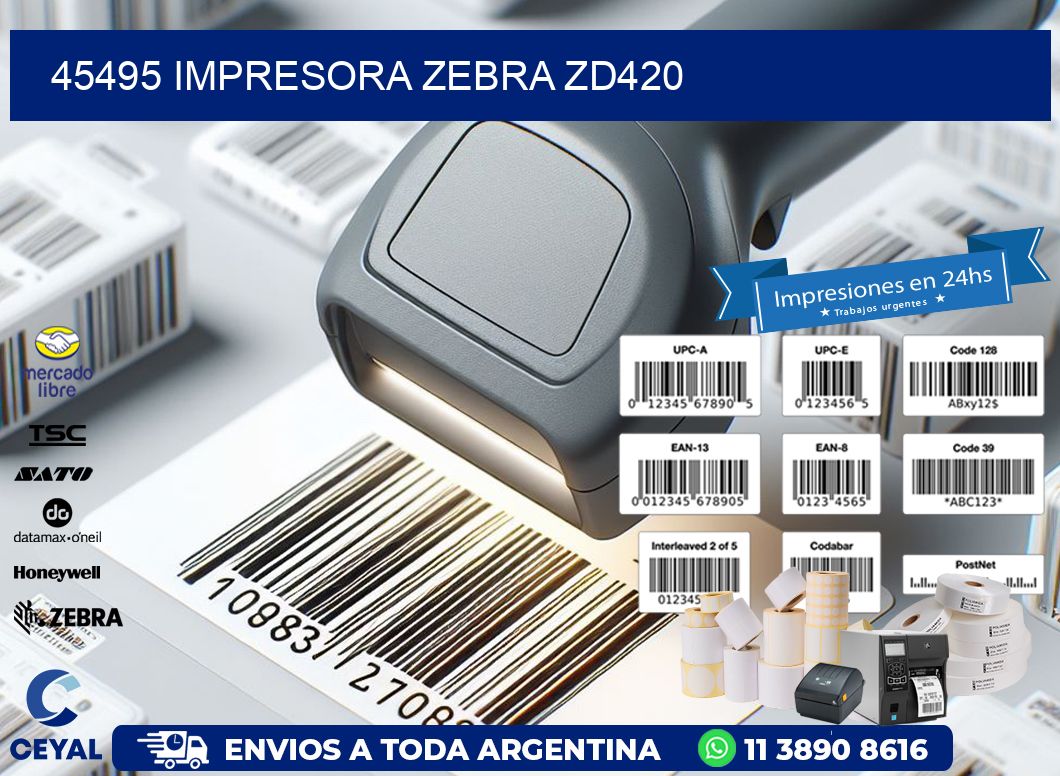 45495 Impresora Zebra ZD420