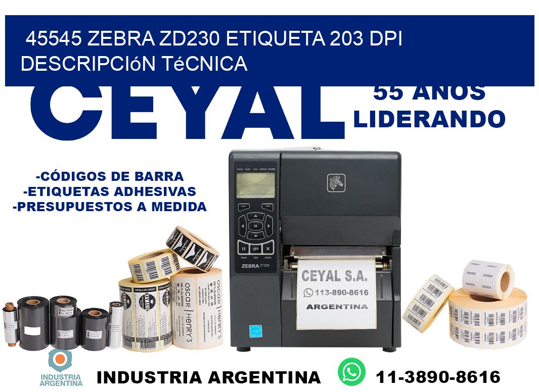 45545 Zebra ZD230 etiqueta 203 dpi descripción técnica