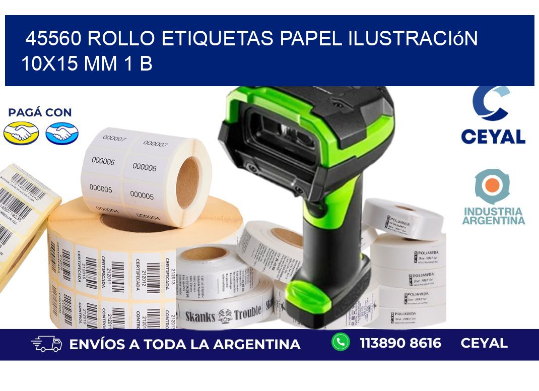 45560 Rollo Etiquetas Papel Ilustración 10x15 Mm 1 B