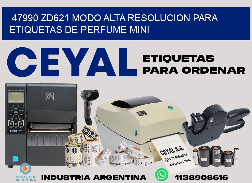 47990 zd621 modo alta resolucion para etiquetas de perfume mini
