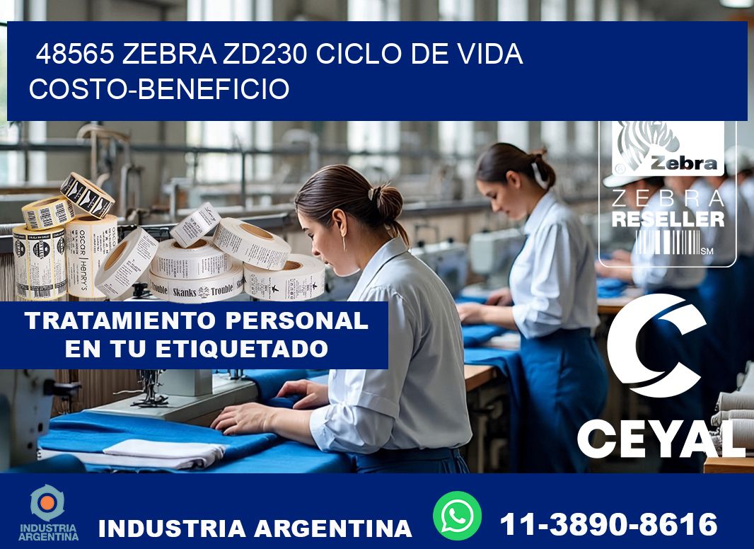 48565 Zebra ZD230 ciclo de vida costo-beneficio