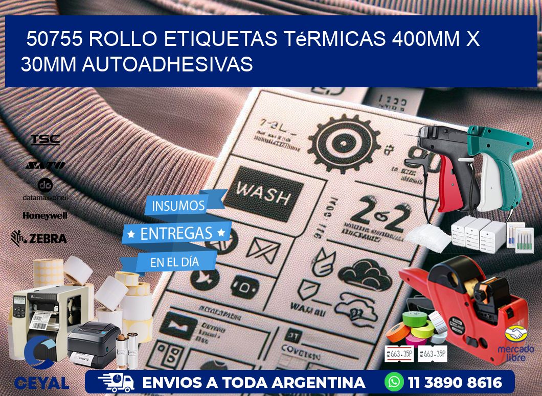 50755 Rollo Etiquetas Térmicas 400mm X 30mm Autoadhesivas