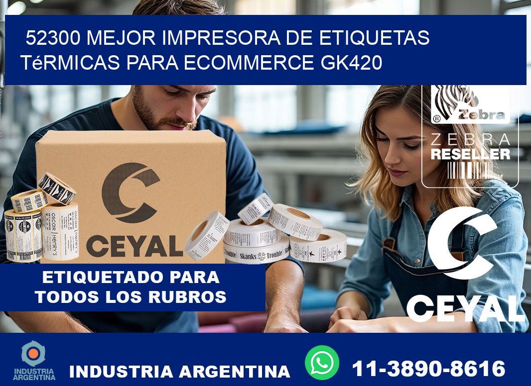 52300 mejor impresora de etiquetas térmicas para ecommerce GK420