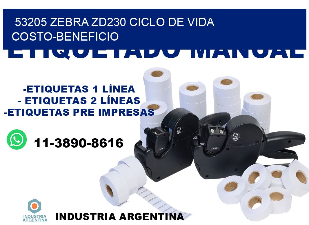 53205 Zebra ZD230 ciclo de vida costo-beneficio