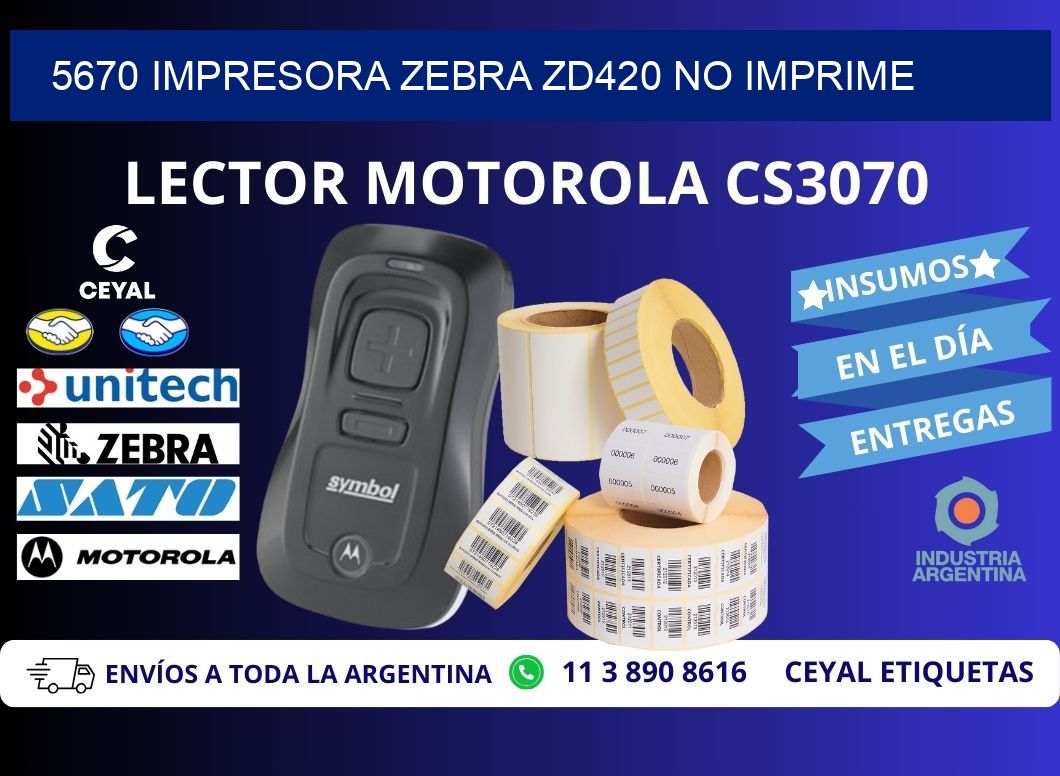 5670 Impresora Zebra ZD420 no imprime