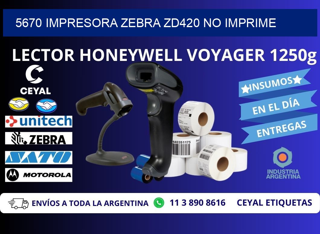 5670 Impresora Zebra ZD420 no imprime