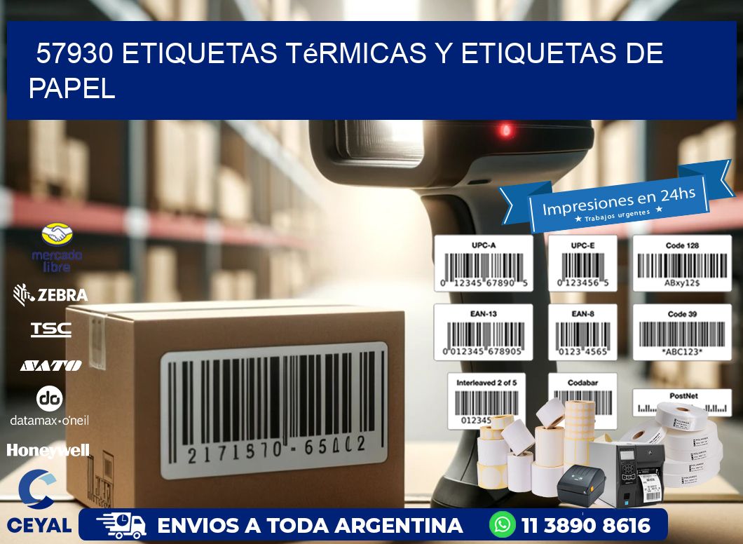 57930 etiquetas térmicas y etiquetas de papel