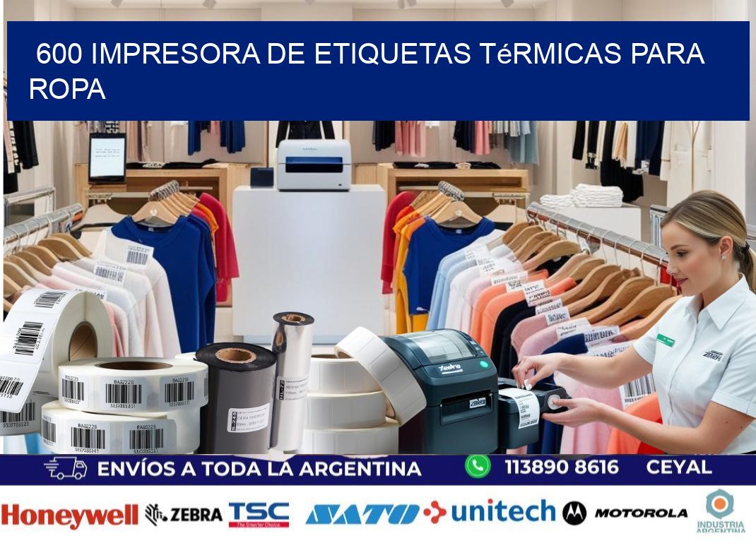 600 impresora de etiquetas térmicas para ropa