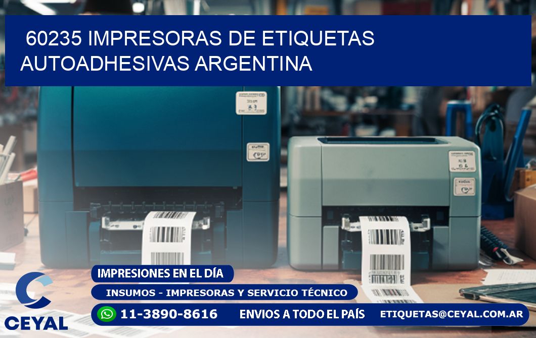 60235 Impresoras de etiquetas autoadhesivas argentina