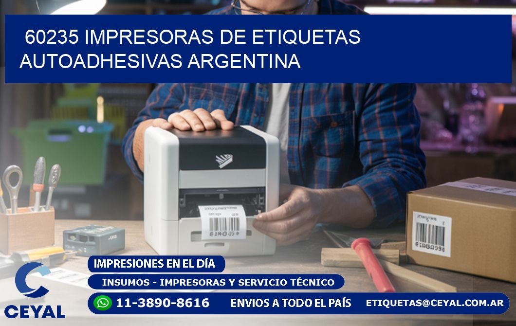 60235 Impresoras de etiquetas autoadhesivas argentina