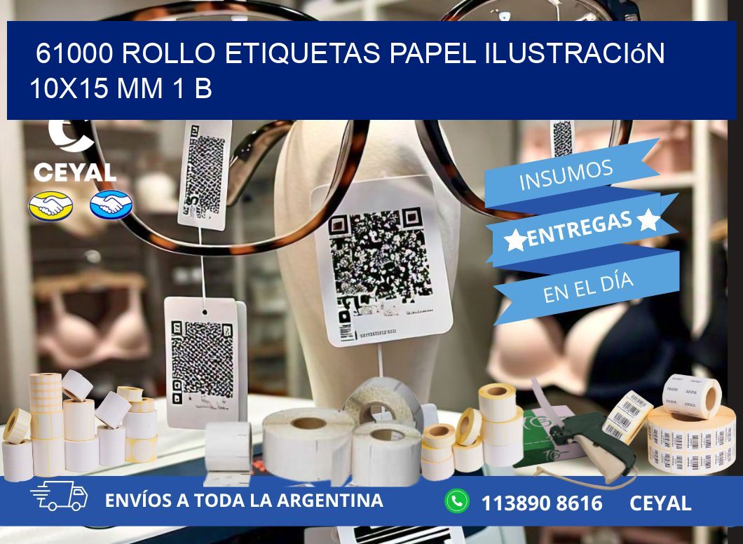61000 Rollo Etiquetas Papel Ilustración 10×15 Mm 1 B