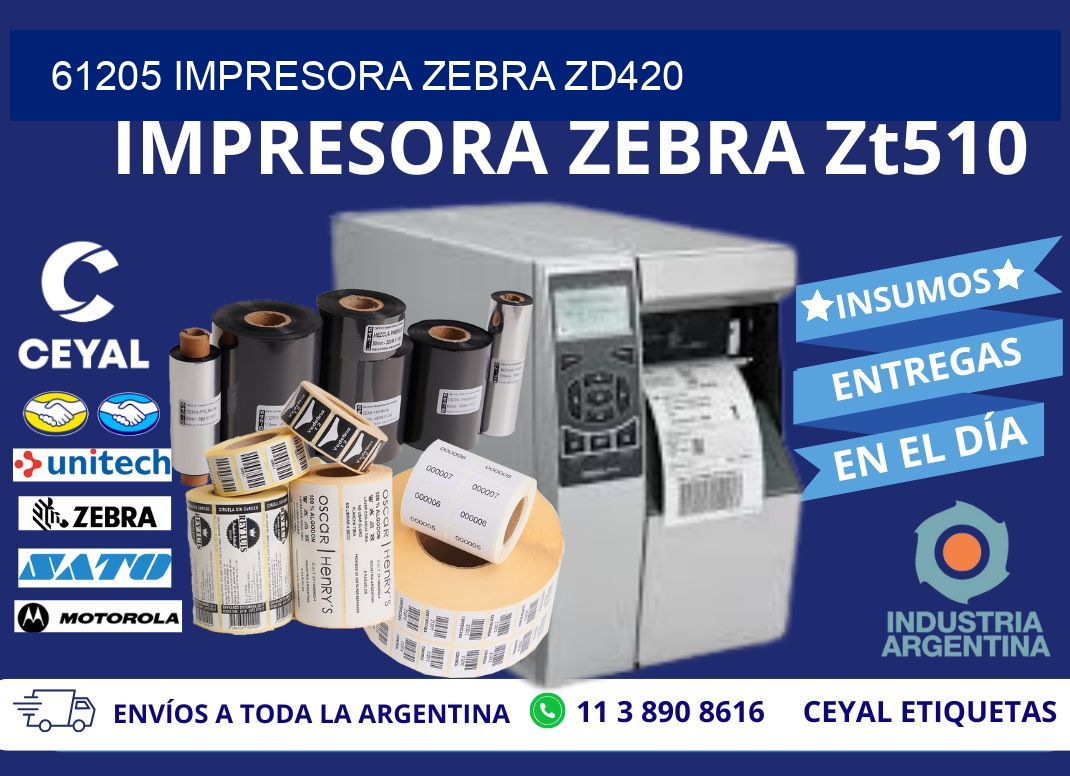 61205 Impresora Zebra ZD420