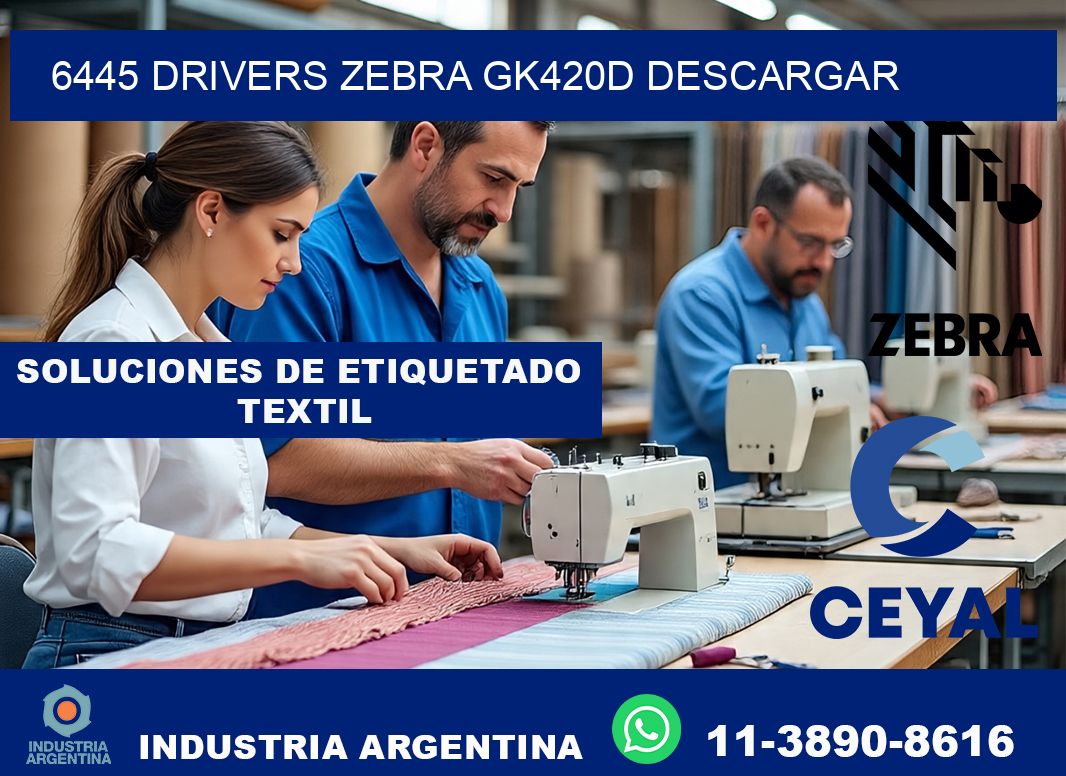 6445 drivers zebra gk420d descargar