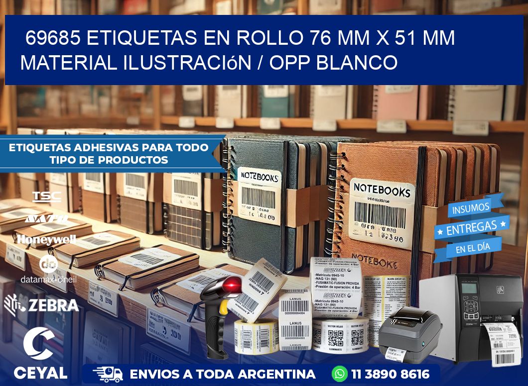 69685 Etiquetas en rollo 76 mm x 51 mm material Ilustración / OPP Blanco