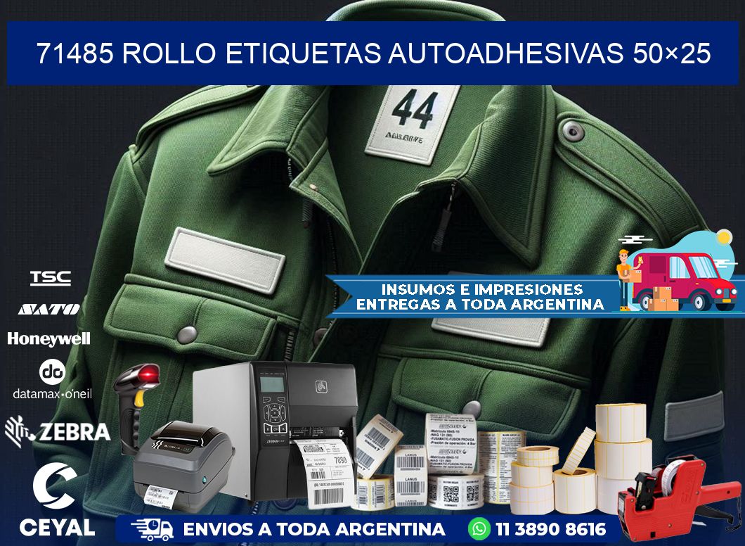 71485 Rollo Etiquetas autoadhesivas 50×25