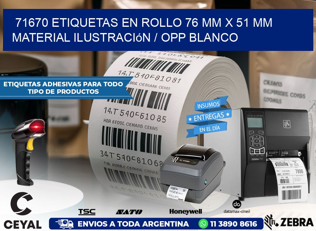 71670 Etiquetas en rollo 76 mm x 51 mm material Ilustración / OPP Blanco