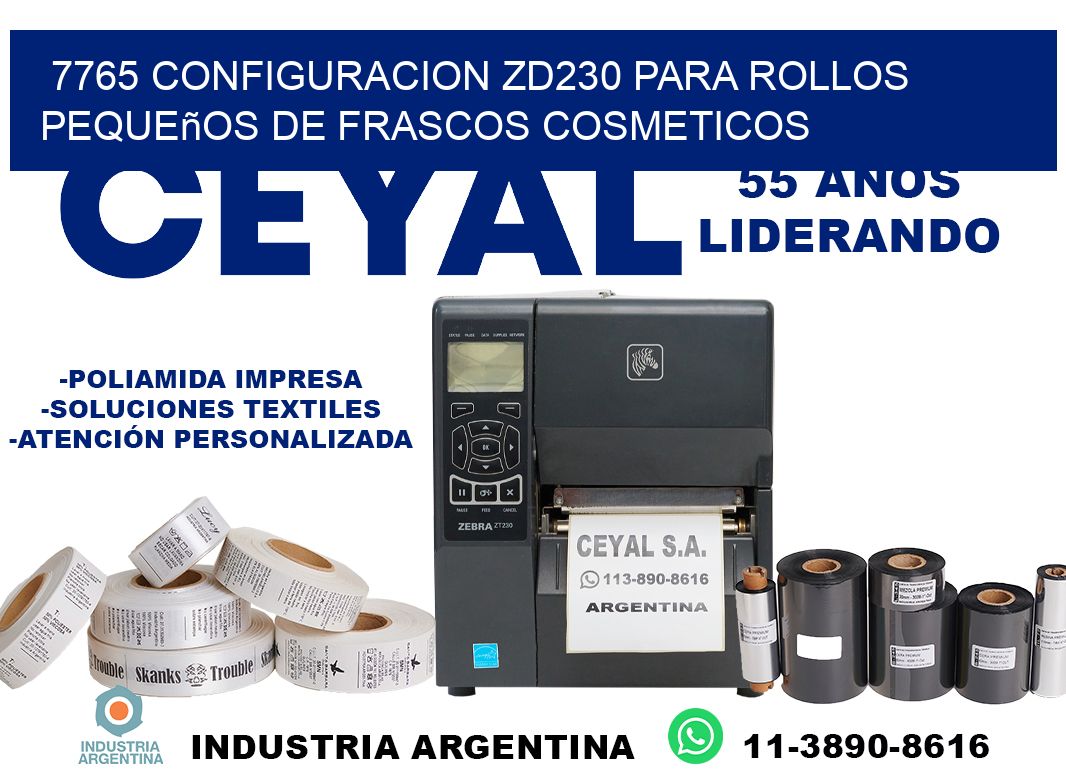 7765 configuracion zd230 para rollos pequeños de frascos cosmeticos