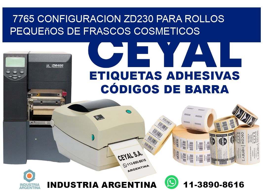 7765 configuracion zd230 para rollos pequeños de frascos cosmeticos