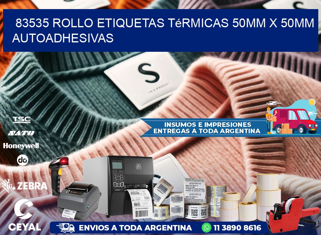 83535 Rollo Etiquetas Térmicas 50mm X 50mm Autoadhesivas