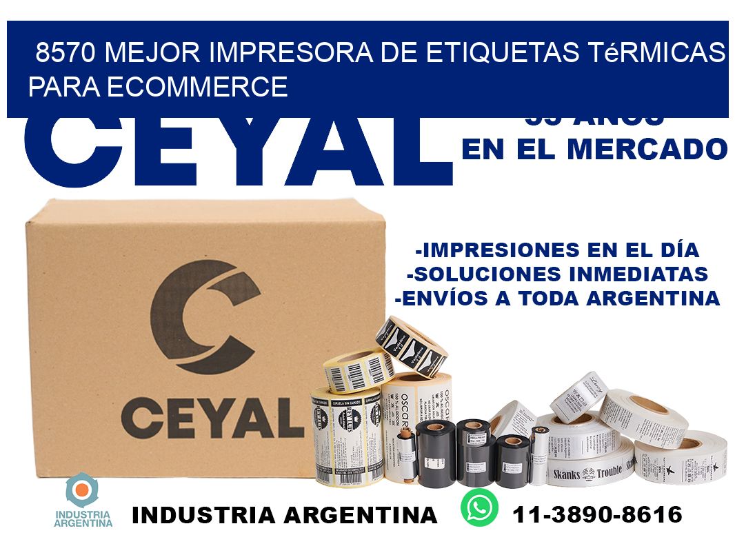 8570 mejor impresora de etiquetas térmicas para ecommerce