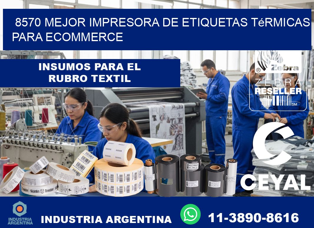 8570 mejor impresora de etiquetas térmicas para ecommerce