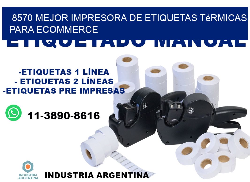 8570 mejor impresora de etiquetas térmicas para ecommerce